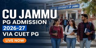 CU Jammu PG Admission 2026 Opens via CUET PG;  Apply by May 31